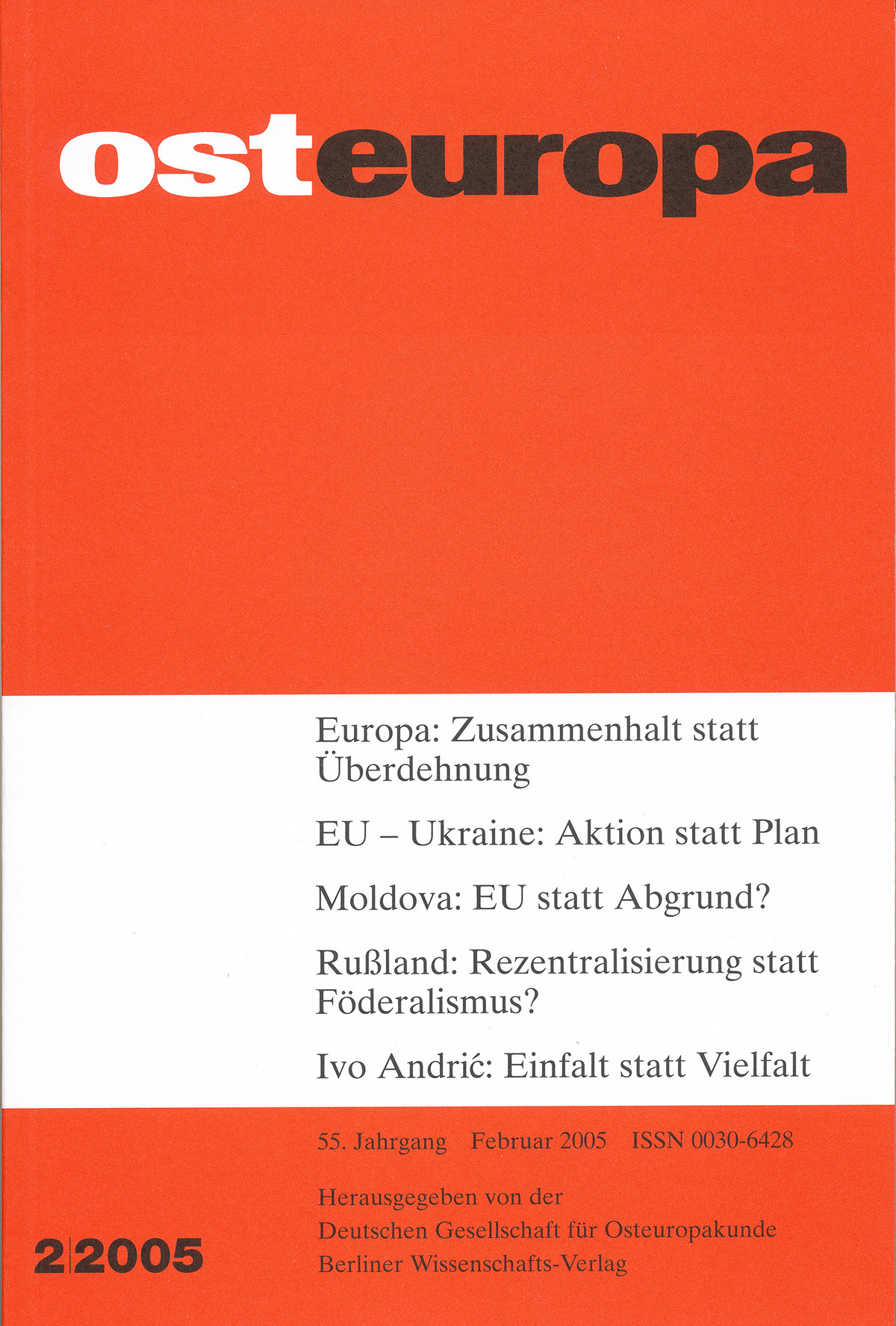 Zeitschrift OSTEUROPA | OSTEUROPA 2/2005